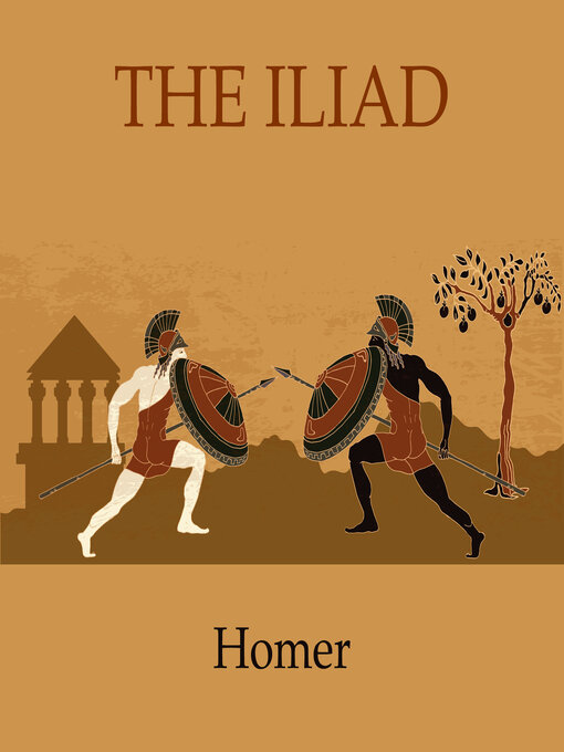 Title details for The Illiad by Homer - Available